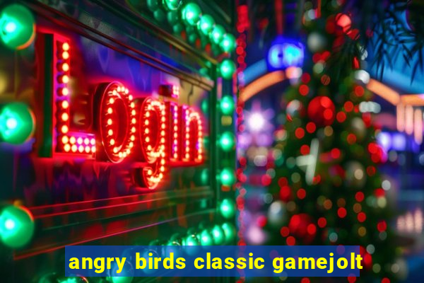 angry birds classic gamejolt